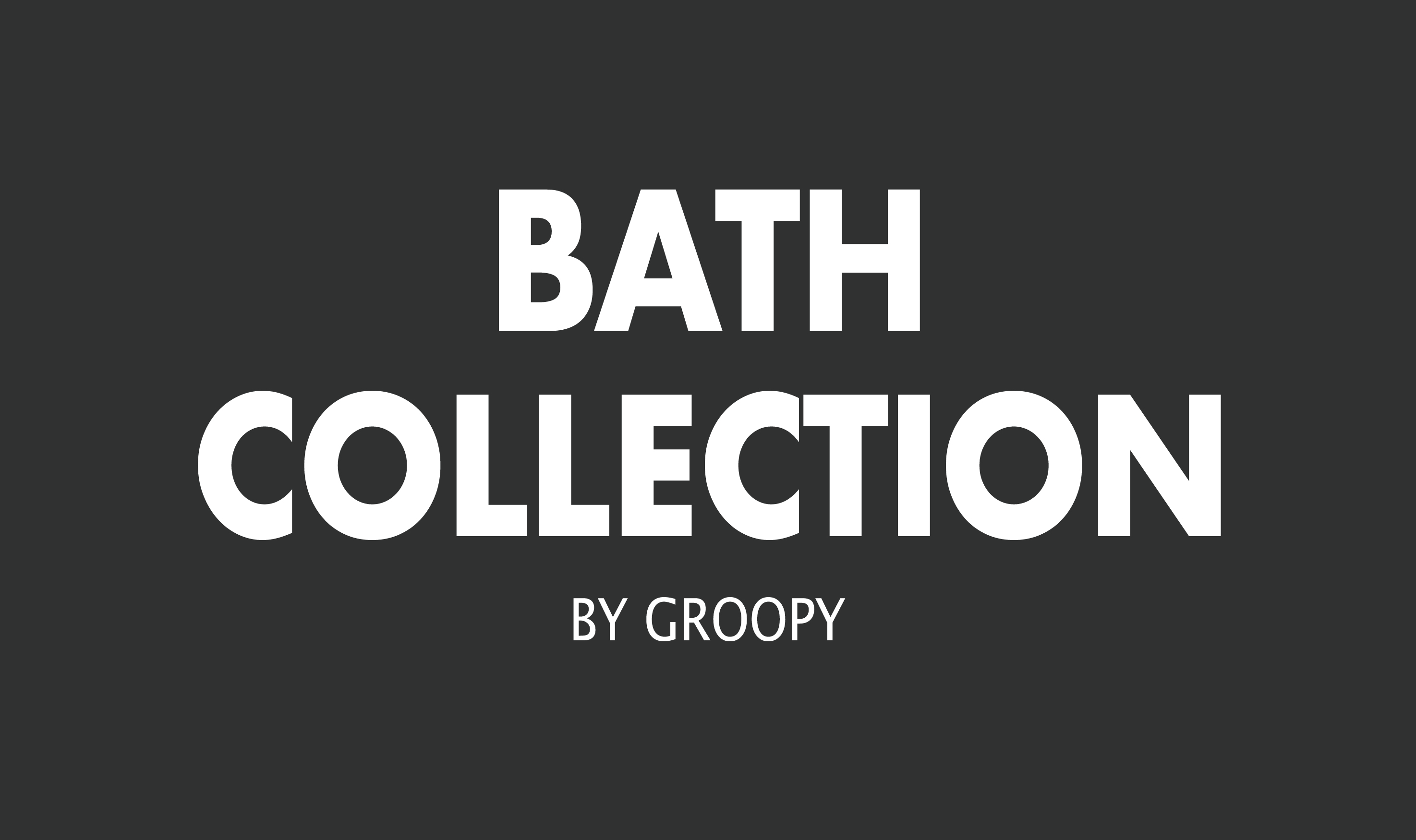 בת' קולקשיין | Bath Collection